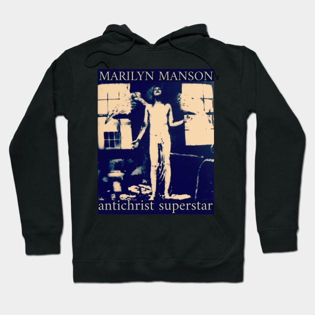 Marilyn Manson - Antichrist Superstar shirt Hoodie by ArtCoffeeLust